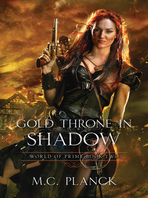 Title details for Gold Throne in Shadow by M.C.  Planck - Available